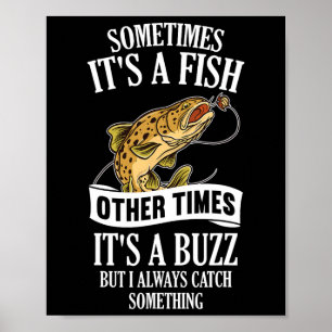 Poster Às vezes é um peixe, outras vezes é um zumbido - D