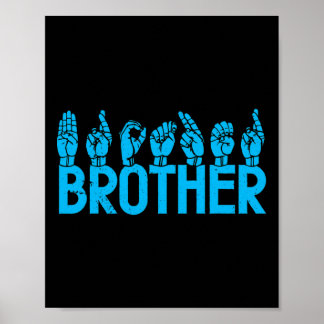Poster Asl Brother American Sign Language Deaf Considere