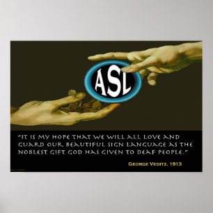 Póster ASL: O presente do deus às pessoas surdas 19" x