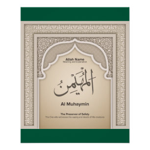 Póster Asma’ul Husna-Al Muhaymin-O Preservador da Seguran