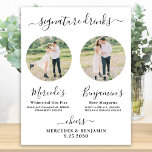 Poster Assinatura Bebe Bar Personalizado Elegante de Casa<br><div class="desc">Bebidas de Assinatura! Caligrafia simples, mas elegante, esta placa de bar de bebida característica apresenta dois coquetéis "a Noiva" e "o noivo", personalizados com suas bebidas preferidas. Personalize esta placa de casamento elegante com a sua fotografia de noivado favorita ou fotografias de casais, nomes e bebidas de assinatura! Você também...</div>