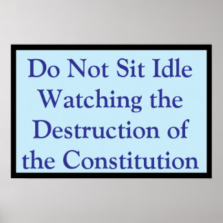 Poster Assistindo à Constituição ser Destruída
