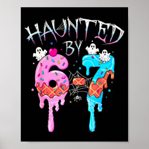 Poster Assombrado Por 6 7 Fantasma de Halloween Gen Alpha