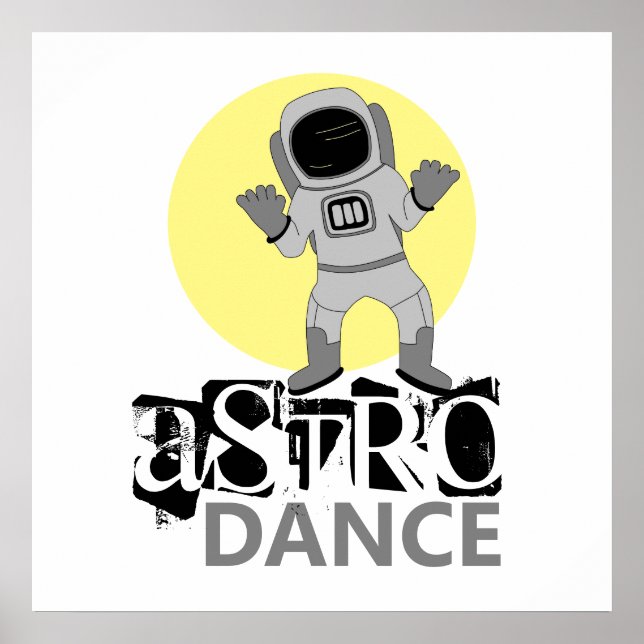 Poster Astro Dança, Astronauta (Frente)