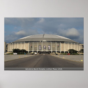 Poster Astrodome Sports Complex, southern Texas, U.S.A.