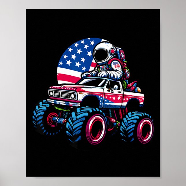 Poster Astronauta Pilotando Caminhão Monstro 4 De Julho (Frente)