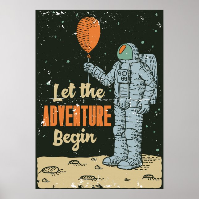 Poster Astronauta Que A Aventura Comece A Caverna Do Home (Frente)