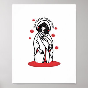 Poster Até a morte nos fazer parte - Slogan de Casamento 