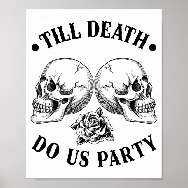 Poster Até A Morte Nos Festa 2025 Skeleton Skull Bride S (Frente)