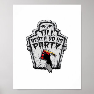 Poster Até a morte, nós festejamos clássicos para o Hallo