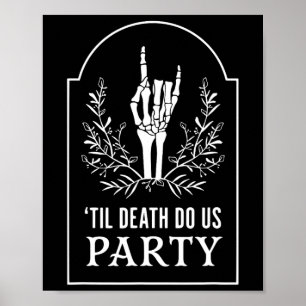 Poster Até D. eath Do Festa Do Halloween Skeleton Mão Fl