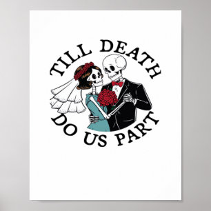 Poster Até Que A Morte Nos Faça Parte Essencial - A Lama