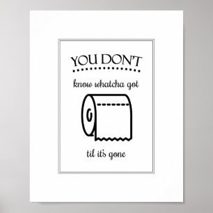 Poster Até Se Foi Sinal de Banheiro Engraçado