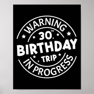 Poster Atenção aniversário de 30 anos Trip Em Curso Engra