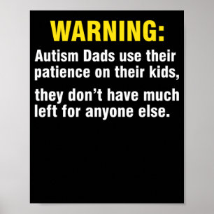 Poster Atenção Pais Autismo Usam Sua Paciência Seus Fi