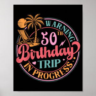 Poster Atenção Viagem de Aniversário de 50 anos em Andame