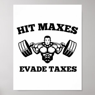 Poster Atingir Máximos Evita Impostos Piada Academia Trei
