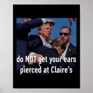Poster Atirar Não Engana Os Ouvidos Na Claire.