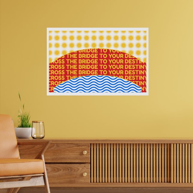 Poster Atravesse A Ponte Para Sua Arte De Parede Destinat (Sala de Estar 2)