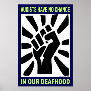 Poster Audists não tem nenhuma possibilidade em nosso