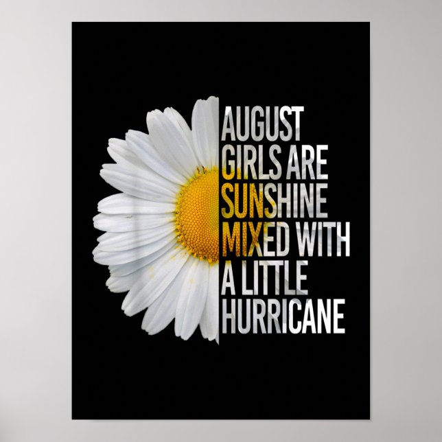 Poster August Birthday Womens Gift Funny Quote Gift (Frente)