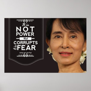 Póster Aung San Suu Kyi não é o poder que corrompe
