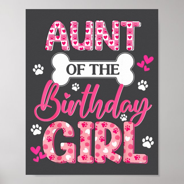 Poster Aunt Of The Birthday Girl Dogs Paw Theme Family Ma (Frente)