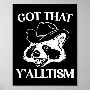 Poster Autism Engraçado Conseguiu O Yalltism Shirt Meme A