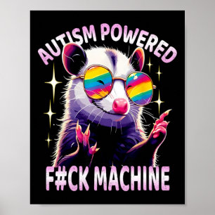 Poster Autismo Acionado F#ck Machine Meme Ogambm Aut