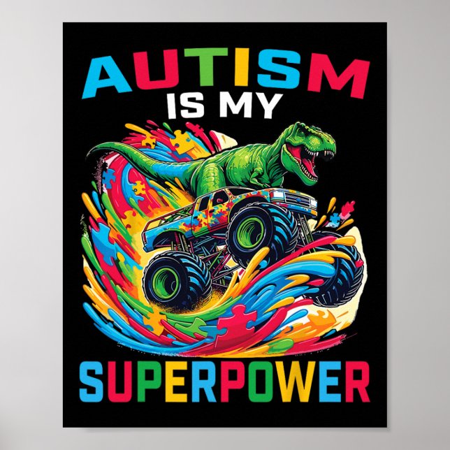Poster Autismo É Meu Superpoder Dino T Rex Monster Truck  (Frente)