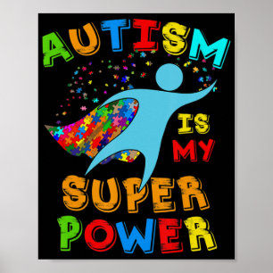 Poster Autismo É O Meu Superpoder Autismo Apoio À Sensibi