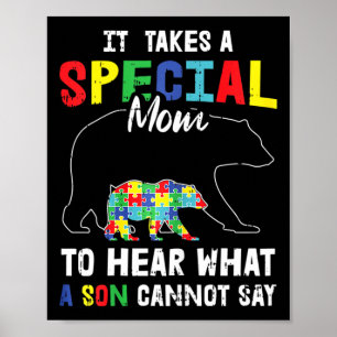 Poster Autismo É Preciso Uma Mãe Especial Para Ouvir Que