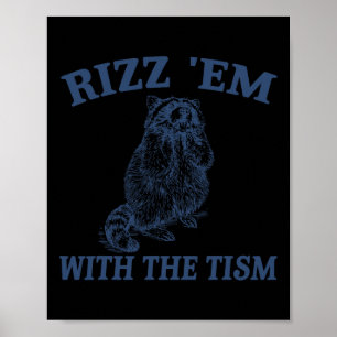 Poster Autismo Engraçado Rizz Em Com O Tismo Meme Autista