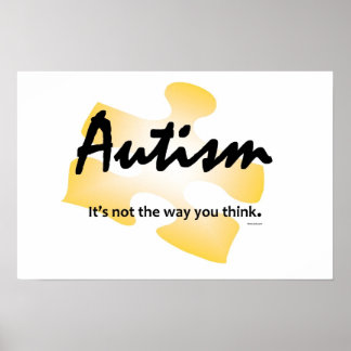 Póster Autismo Glows Poster-"Não é o jeito que você pensa
