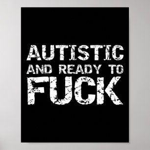 Poster Autista E Pronta Para Uma Piada Engraçada Dizendo 