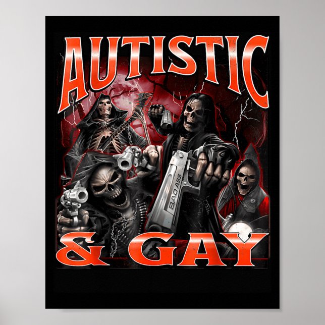 Poster Autistic And Gay Funny Hard Skeleton Meme Bootleg  (Frente)