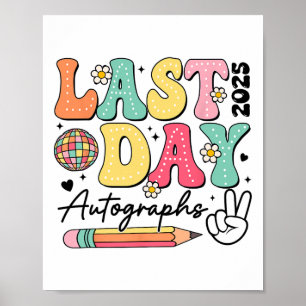 Poster Autógrafos do Último Dia -2025 Groovy Fofo Último 