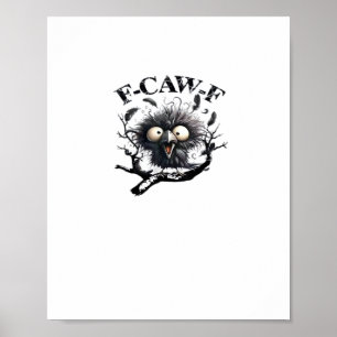 Poster Ave F-Caw-F de Halloween Legal Única