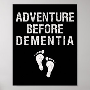 Poster Aventura Antes Da Demência Divertir-Se Com A Viage
