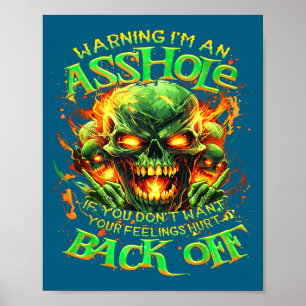 Poster Aviso de Caveira Sou Um-se Você Não Quer Seu Senti
