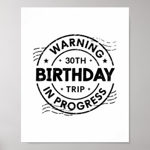 Poster Aviso engraçado de 30 anos de idade Aniversário de