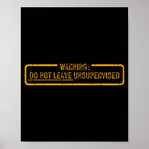 Poster Aviso Não Deixe sem Supervisão