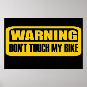 Poster Aviso não toque na minha bicicleta