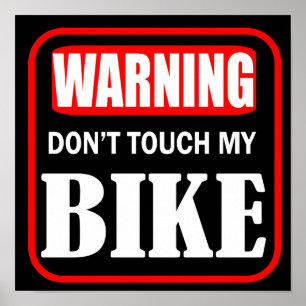 Poster Aviso não toque na minha bicicleta