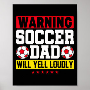 Poster Aviso Papai do Futebol Grita Alto Engraçado Papai