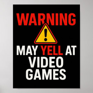 Poster Aviso Pode Gritar Nos Video Games - Amante de Jogo
