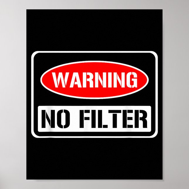 Poster Aviso Sem Filtro Engraçado Engraçado Perigo De Arm (Frente)