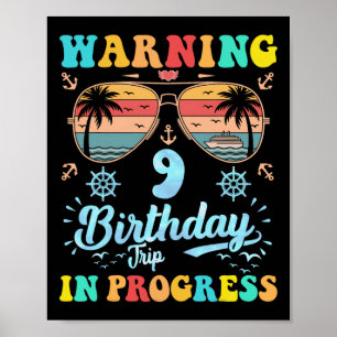 Poster Aviso Viagem de Aniversário de 9 anos em Andamento