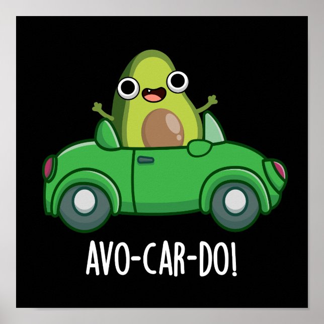 Poster Avo-car-do Piadas de Abacate Divertidas Fundo Escu (Frente)