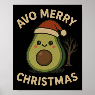 Poster Avo Felry Natal Engraçado Avocado Pun